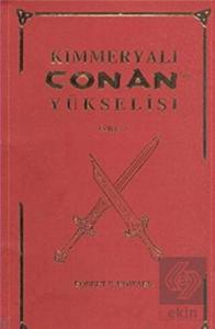 Kimmeryalı Conan'ın Yükselişi