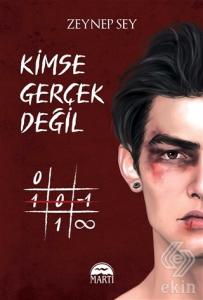 Kimse Gerc¸ek Degˆil (Cep Boy)