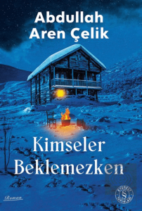 Kimseler Beklemezken