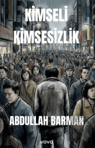 Kimseli Kimsesizlik
