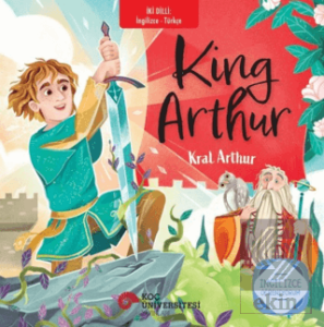 King Arthur - Kral Arthur