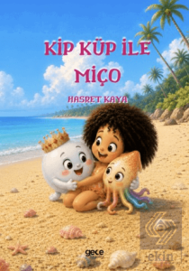 Kip Küp ile Miço