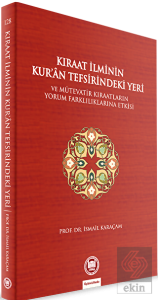 Kıraat İlminin Kur'an Tefsirindeki Yeri ve Mütevat