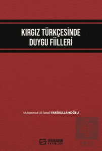 Kırgız Türkçesinde Duygu Fiilleri