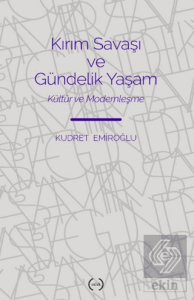 Kırım Savaşı ve Gündelik Yaşam