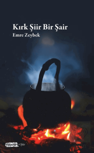 Kırk Şiir Bir Şair