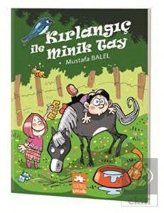 Kırlangıç ile Minik Tay