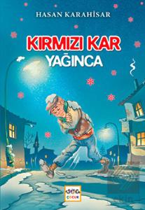 Kırmızı Kar Yağınca