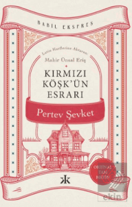 Kırmızı Köşk'ün Esrarı