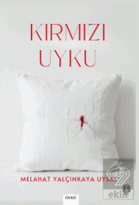 Kırmızı Uyku