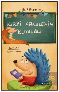 Kirpi Kakule'nin Kuyruğu