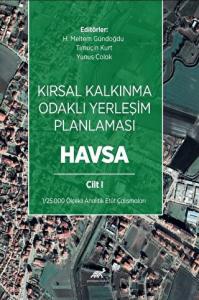 Kırsal Kalkınma Odaklı Yerleşim Planlaması: Havsa 