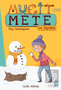 Kış Günlüğüm - Mucit Mete Ve Tayfası - 3. Sınıf Hikaye Seti (7. Kitap)