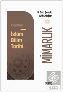 Kısa Kısa İslam Bilim Tarihi - Mimarlık