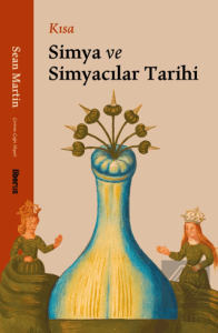 Kısa Simya ve Simyacılar Tarihi
