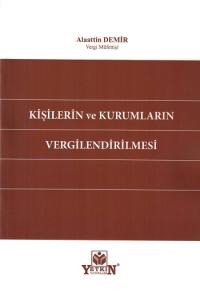 Kişilerin ve Kurumların Vergilendirilmesi