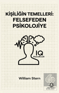 Kişiliğin Temelleri: Felsefeden Psikolojiye