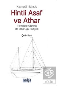 Kısmet'in İzinde Hintli Asaf ve Athar - Teknelere 