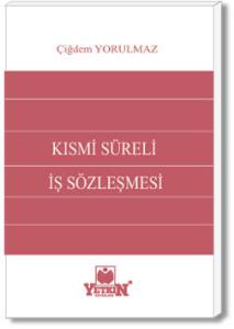 Kısmi Süreli İş Sözleşmesi