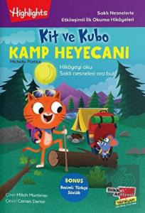 Kit ve Kubo Kamp Heyecanı