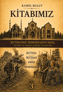 Kitabımız - Kutsaldan Demokrasiye Savaş