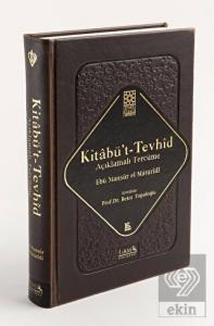 Kitabü't-Tevhid - Açıklamalı Tercüme