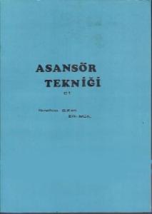 OUTLET Asansör Tekniği Cilt 1