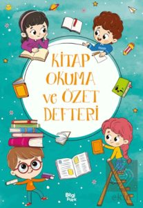 Kitap Okuma ve Özet Defteri