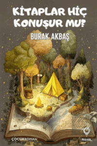 Kitaplar Hiç Konuşur Mu?