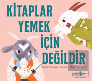 Kitaplar Yemek İçin Değildir