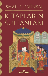 Kitapların Sultanları