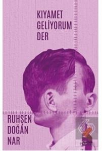Kıyamet Geliyorum Der