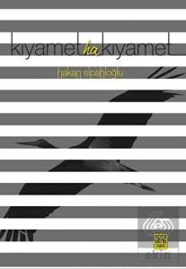 Kıyamet Ha Kıyamet