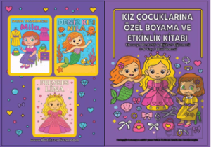 Kız Çocuklarına Özel Boyama ve Etkinlik Kitabı