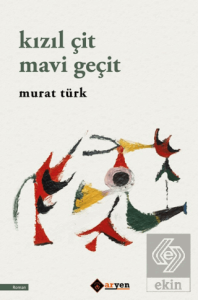Kızıl Çit Mavi Geçit