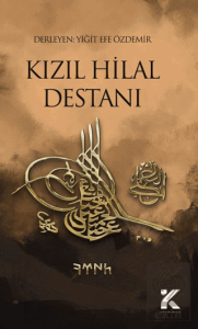Kızıl Hilal Destanı