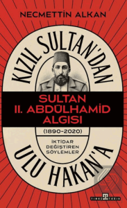 Kızıl Sultandan Ulu Hakana