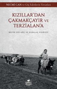 Kızıllardan Çakmakçayır ve Terzialana