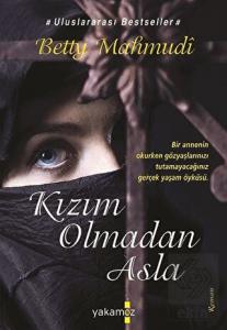 Kızım Olmadan Asla