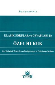 Klasik Sorular ve Cevapları İle Özel Hukuk