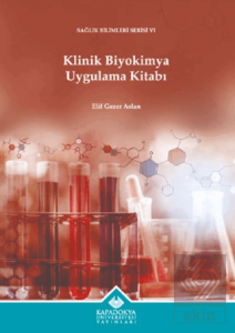 Klinik Biyokimya Uygulama Kitabı