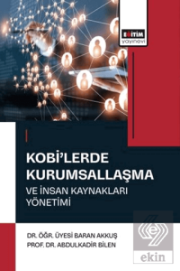 Kobilerde Kurumsallaşma ve İnsan Kaynakları Yönetimi