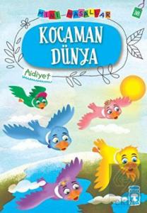 Kocaman Dünya - Mini Masallar 4