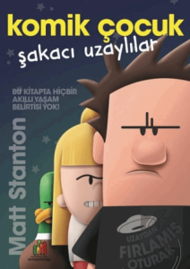 Komik Çocuk: Şakacı Uzaylılar