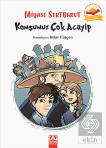 Komşumuz Çok Acayip