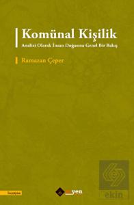 Komu¨nal Kişilik Analizi Olarak İnsan Doğasına Gen