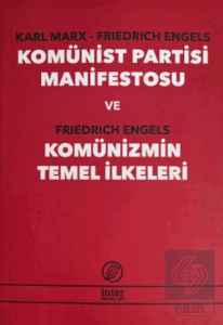 Komünist Parti Manifestosu ve Komünizmin Temel İlkeleri