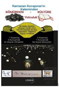 Kömürden Kültüre Yolculuk