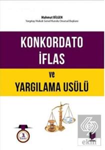 Konkordato İflas ve Yargılama Usülü