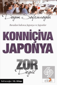 Konniçiva Japonya Zor Değil